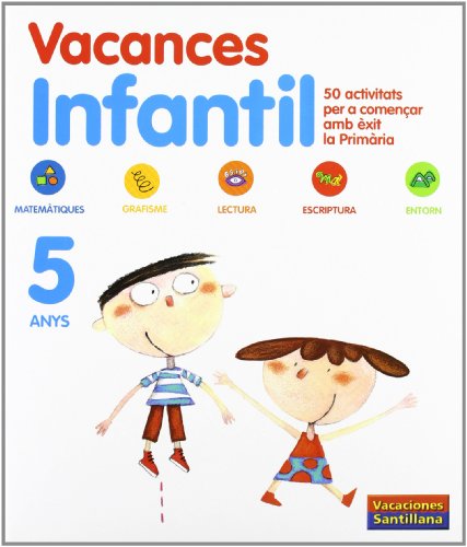 Vacances Infantil 5 Anys Vacaciónes Santillana - 9788498073874