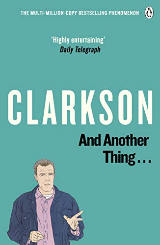 And Another Thing: The World According to Clarkson Volume 2 (English Edition)