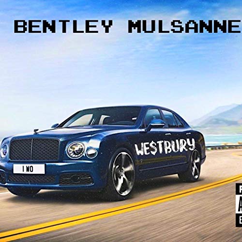 Bentley Mulsanne [Explicit]
