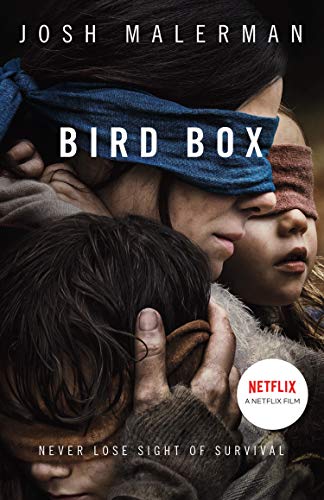 Bird Box: The bestselling psychological thriller, now a major film (English Edition)