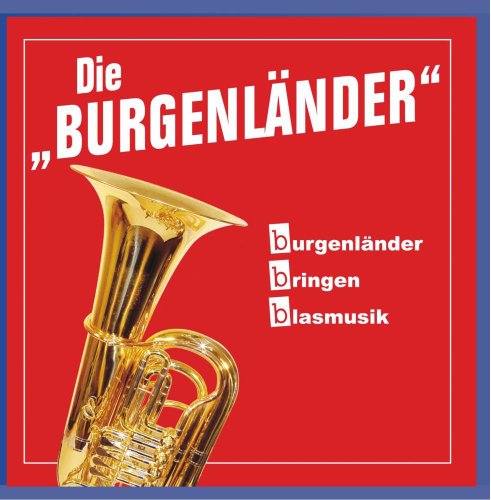 Burgenländer Bringen Blasmusik