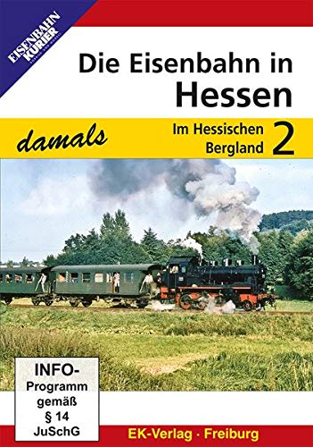 Die Eisenbahn in Hessen 2 - Im Hessischen Bergland [Alemania] [DVD]