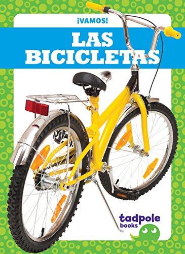 Las Bicicletas (Bikes) (¡Vamos! / Let's Go!)