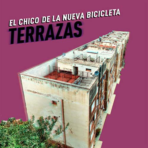 Terrazas [Explicit]