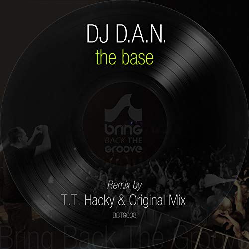 The Base (T.T. Hacky Remix)