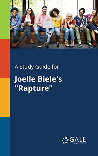 A Study Guide for Joelle Biele's "Rapture" (Poetry for Students) (English Edition)