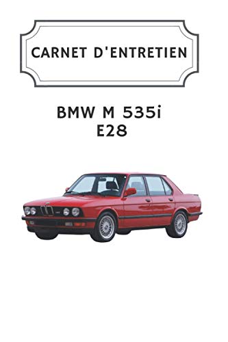 Carnet d'entretien BMW M 535i E28