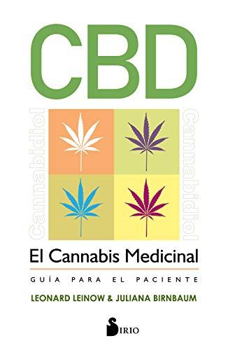 CBD. EL CANNABIS MEDICINAL: Guía para el paciente