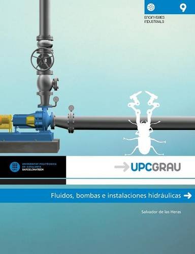 Fluidos, bombas e instalaciones hidráulicas: 9 (UPCGrau)