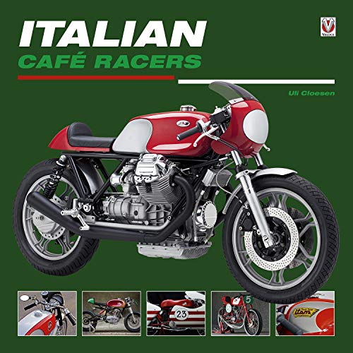 Italian Café Racers (English Edition)