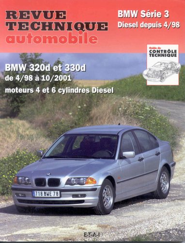 Revue technique automobile BMW serie 3 diesel de 04/1998 a 10/2001