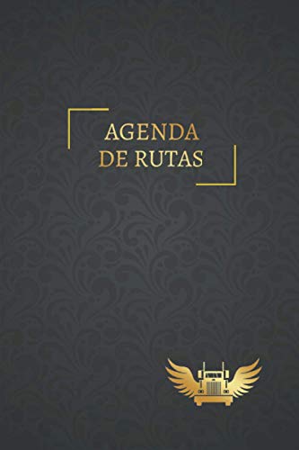 AGENDA DE RUTAS: Lleva un seguimiento detallado de tu ruta con el camión: Fechas, gastos, horas al volante, kilometraje de cada etapa de tu viaje y ... practico para camioneros profesionales.