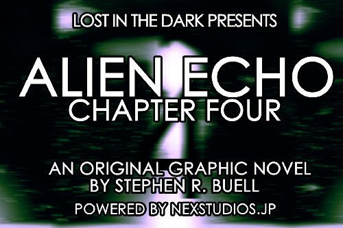 Alien Echo Chapter 4 (English Edition)