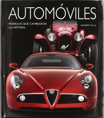 Automoviles - modelos que cabiaron la historia (Transport Book (lu))