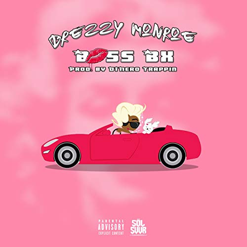 Boss Bx [Explicit]