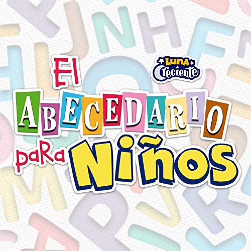 Cantemos el Abecedario (feat. Barney El Camión)