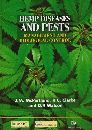 Hemp Diseases and Pests: Management and Biological Control (Cabi)