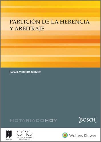 Partición de la herencia y arbitraje (NOTARIADO HOY)