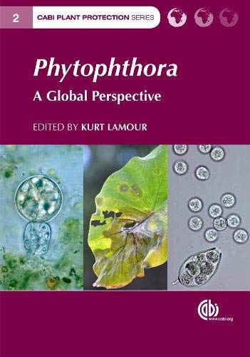 Phytophthora: A Global Perspective: 2 (CABI Plant Protection Series)