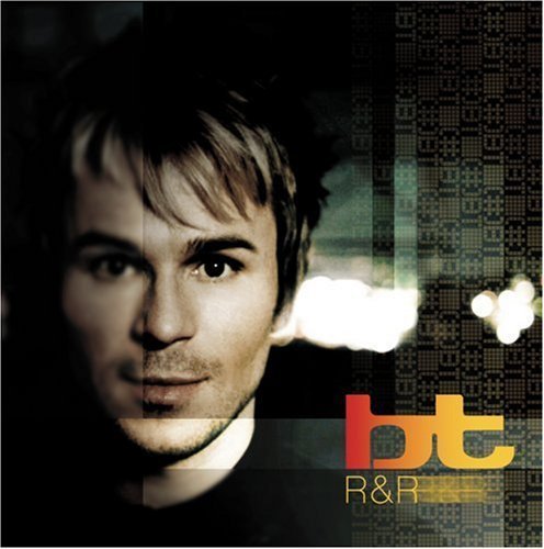 R&R (Rare & Remixed) by BT (2001-10-23)