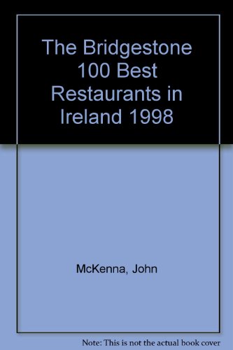 The Bridgestone 100 Best Restaurants in Ireland (Bridgestone 100 Best S.)