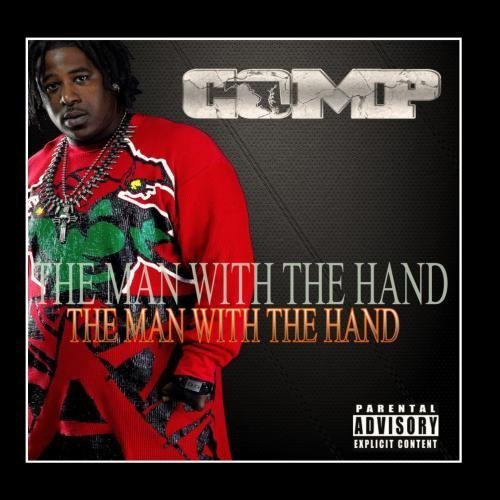 The Man With The Hand by C.O.M.P.
