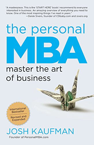 The Personal Mba. Master The Art Of Businees