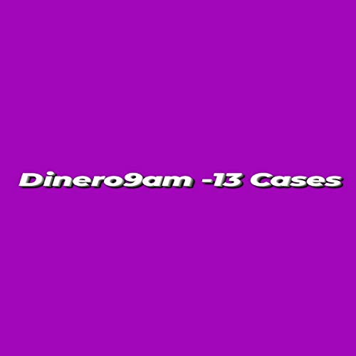 13 Cases [Explicit]