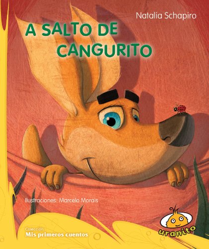 A salto de cangurito / At Little Kangaroo Jump (Mis Primeros Cuentos)