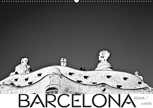 BARCELONA [black/white] (Wandkalender 2019 DIN A2 quer): Die katalanische Metropole ist immer eine Reise wert. Dieser Kalender präsentiert Barcelona ... dieser Art. (Monatskalender, 14 Seiten )