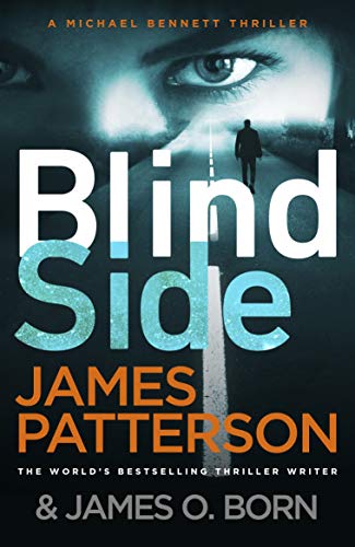 Blindside: (Michael Bennett 12). A missing daughter. A captive son. A secret deal. (English Edition)