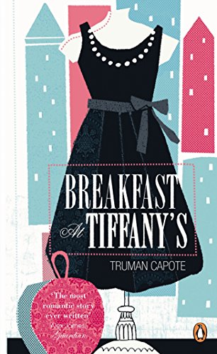 Breakfast at Tiffany's: Penguin Essentials