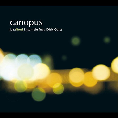 Canopus [Feat.Dick Oatts]