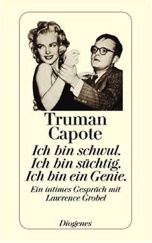 Capote, T: Ich bin schwul