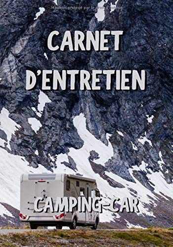 Carnet d'entretien camping-car: Montagne - Notez vos réparations et les entretiens de votre camping car - Carnet de bord camping-car - 101 pages - 17,8 x 25.4 cm