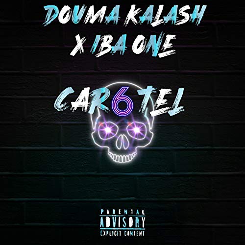 Cartel 6 [Explicit]