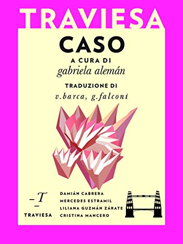 Caso (Traviesa Vol. 7) (Italian Edition)