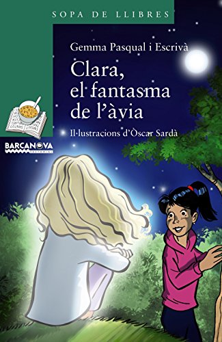 Clara, el fantasma de l´àvia