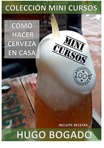 COMO HACER CERVEZA EN CASA (COLECCION MINI CURSOS nº 1)