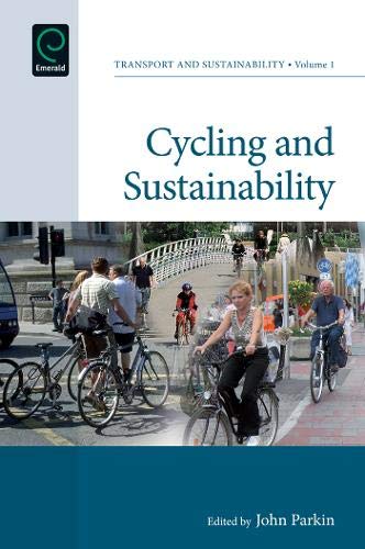 Cycling and Sustainability: 1 (Transport and Sustainability)