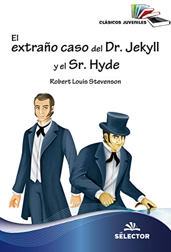 El extrano caso del Dr. Jekyll y el Sr. Hyde