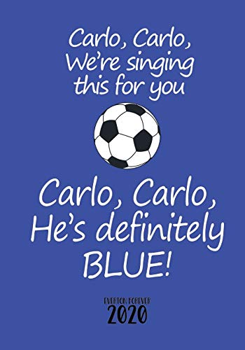 EVERTON 2020: Notebook for Everton FC fans, Carlo Ancelotti inspired!