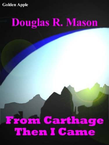 From Carthage Then I Came (English Edition)