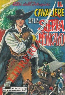 Il cavaliere della Sierra Moncayo.