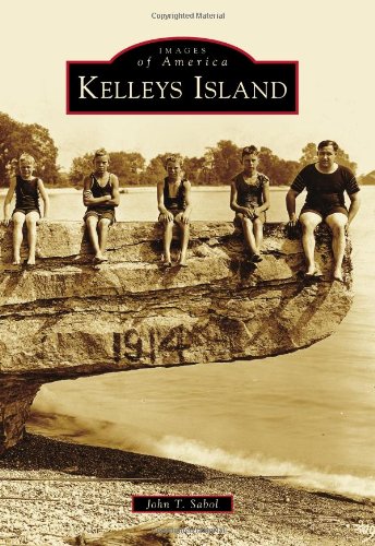 Kelleys Island (Images of America)