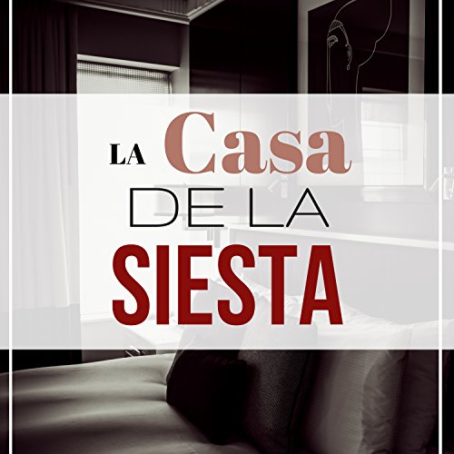 La Casa de la Siesta