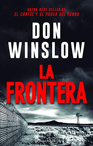 La Frontera (HARPER BOLSILLO)