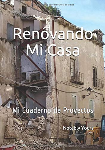 Renovando Mi Casa: Mi Cuaderno de Proyectos