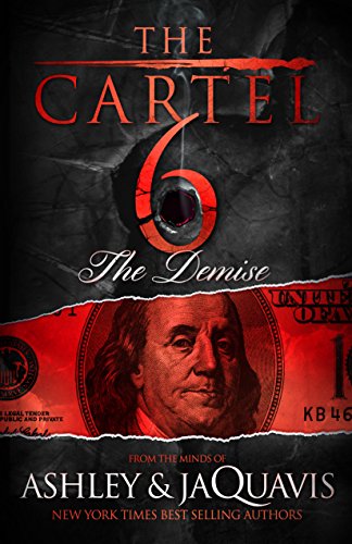 The Cartel 6: The Demise (English Edition)