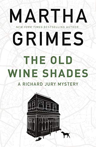 The Old Wine Shades (The Richard Jury Mysteries) (English Edition)